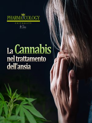 cover image of La cannabis nel trattamento dell'ansia